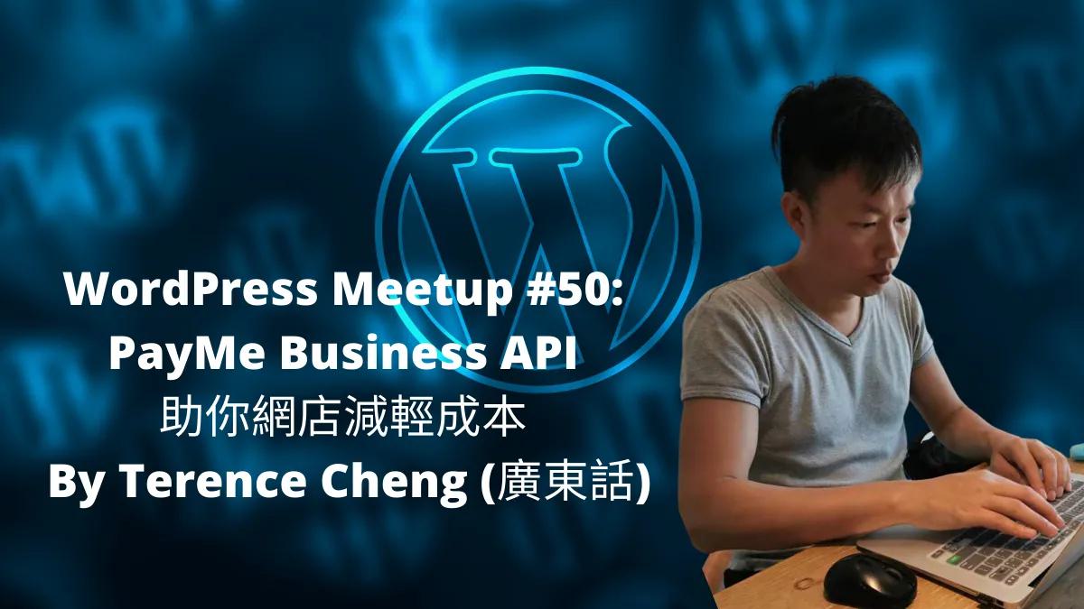 Hong Kong WordPress Meetup #50
